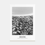 Broome Portrait B&W Poster