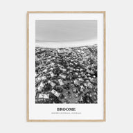 Broome Portrait B&W Poster