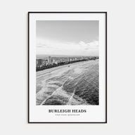 Burleigh Heads Portrait B&W Poster