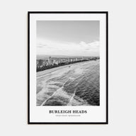 Burleigh Heads Portrait B&W Poster