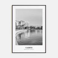 Cairns Portrait B&W Poster