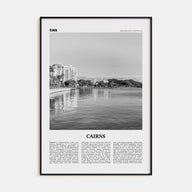 Cairns Travel B&W Poster