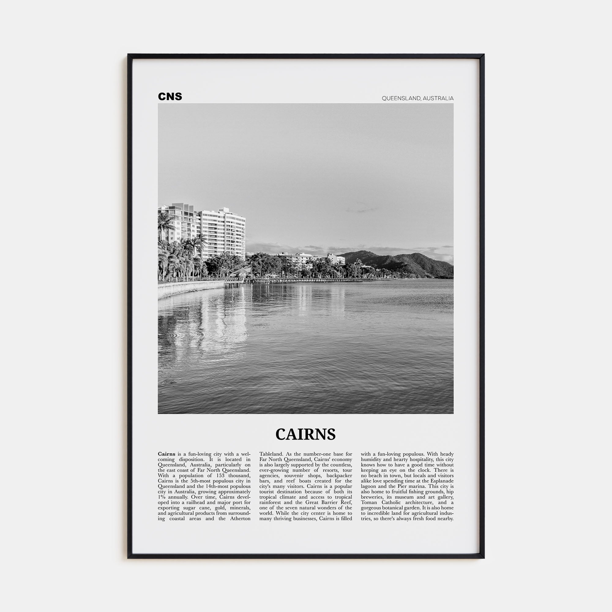 Cairns Travel B&W Poster