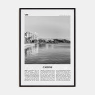 Cairns Travel B&W Poster