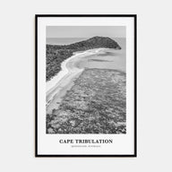 Cape Tribulation Portrait B&W Poster