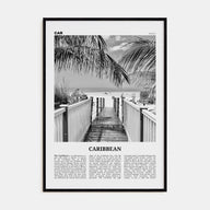 Caribbean Travel B&W No 2 Poster