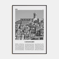 Catanzaro Travel B&W Poster