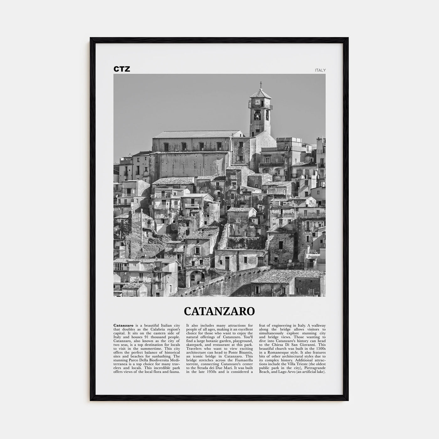 Catanzaro Travel B&W Poster