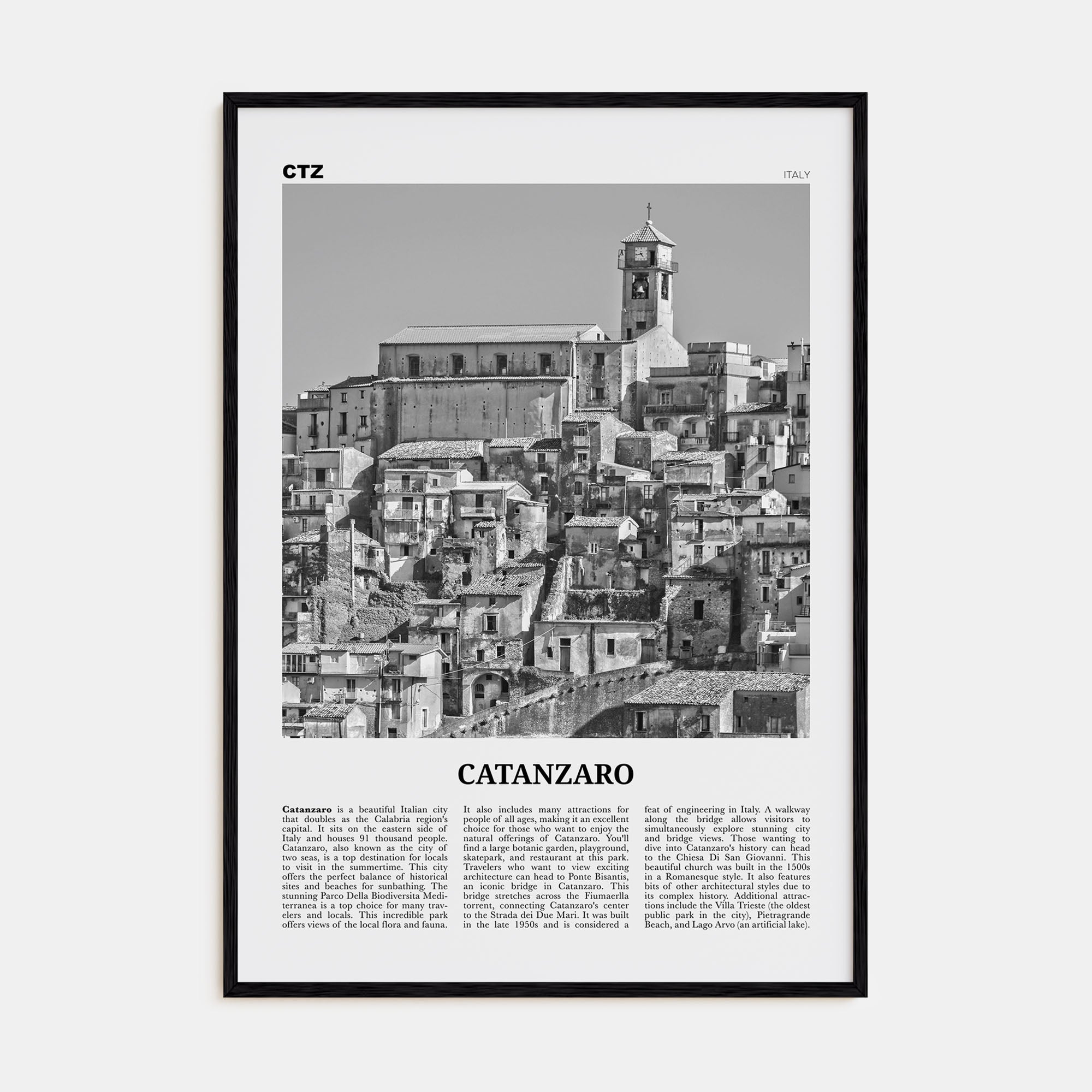 Catanzaro Travel B&W Poster