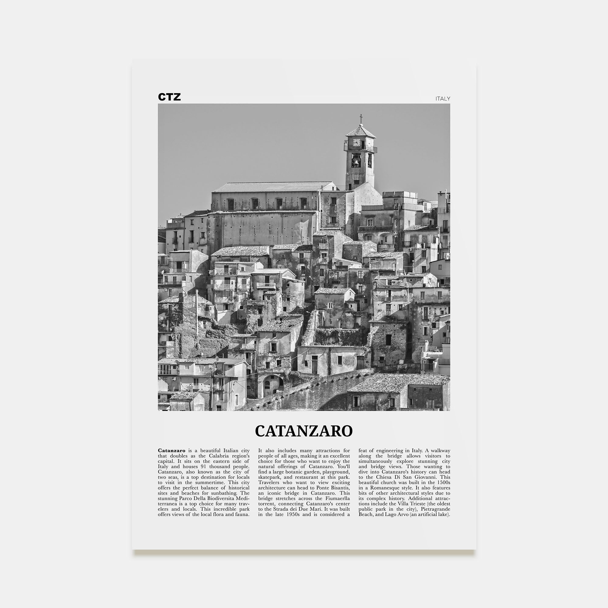 Catanzaro Travel B&W Poster