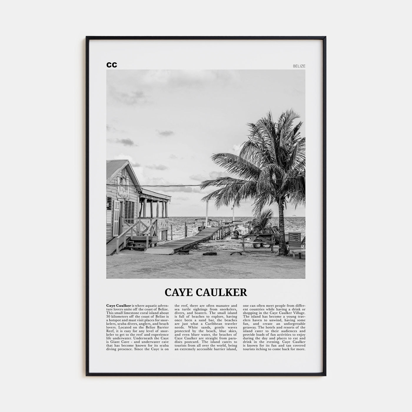Caye Caulker Travel B&W Poster