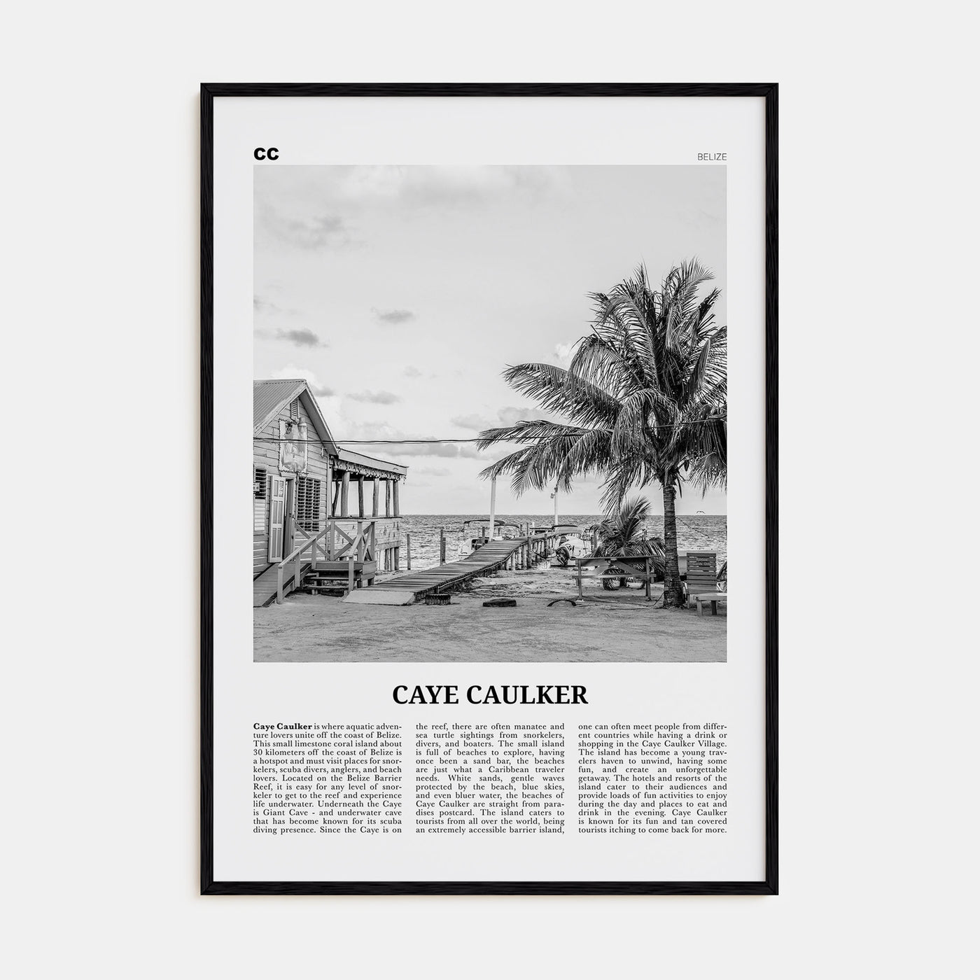 Caye Caulker Travel B&W Poster