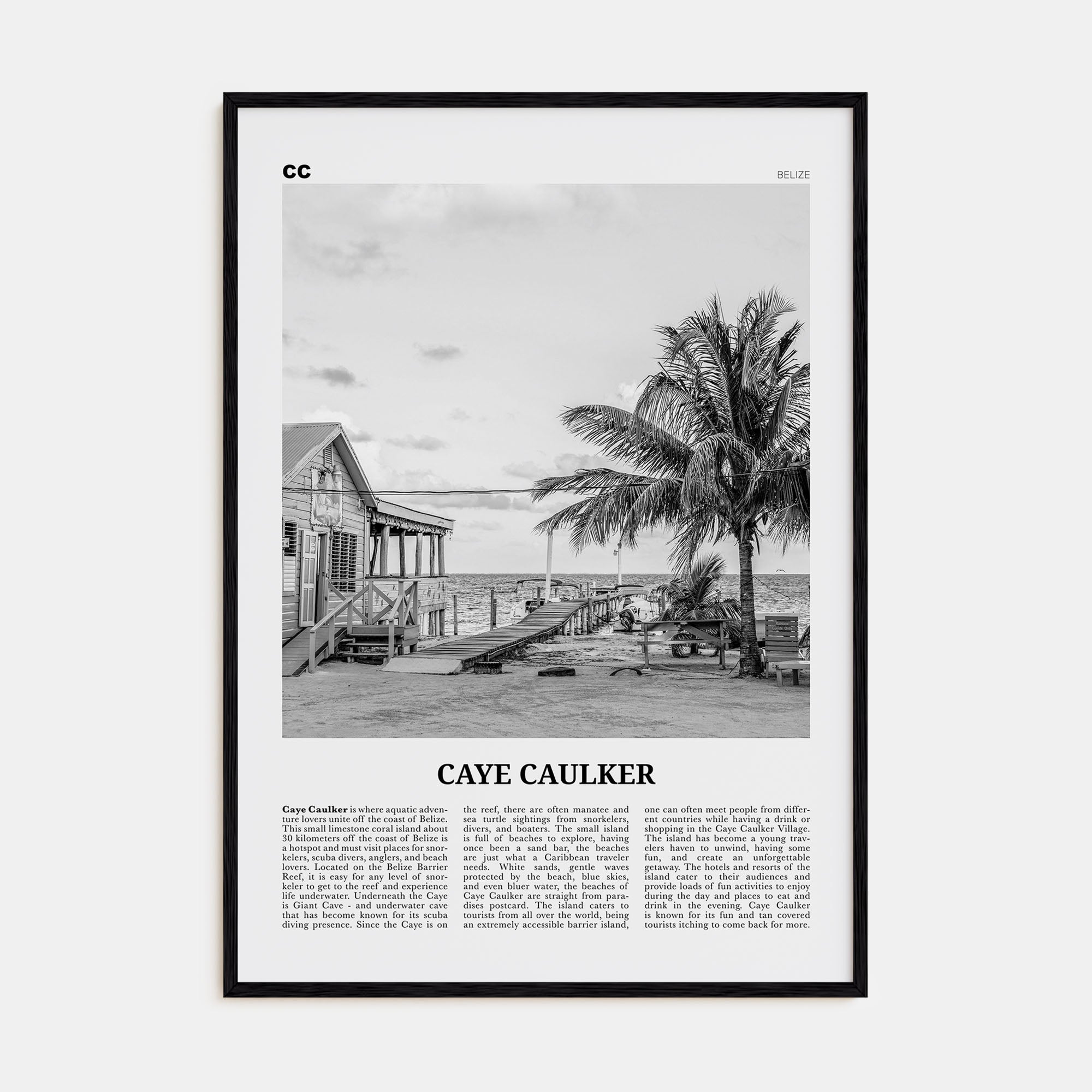 Caye Caulker Travel B&W Poster