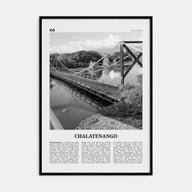 Chalatenango Travel B&W Poster