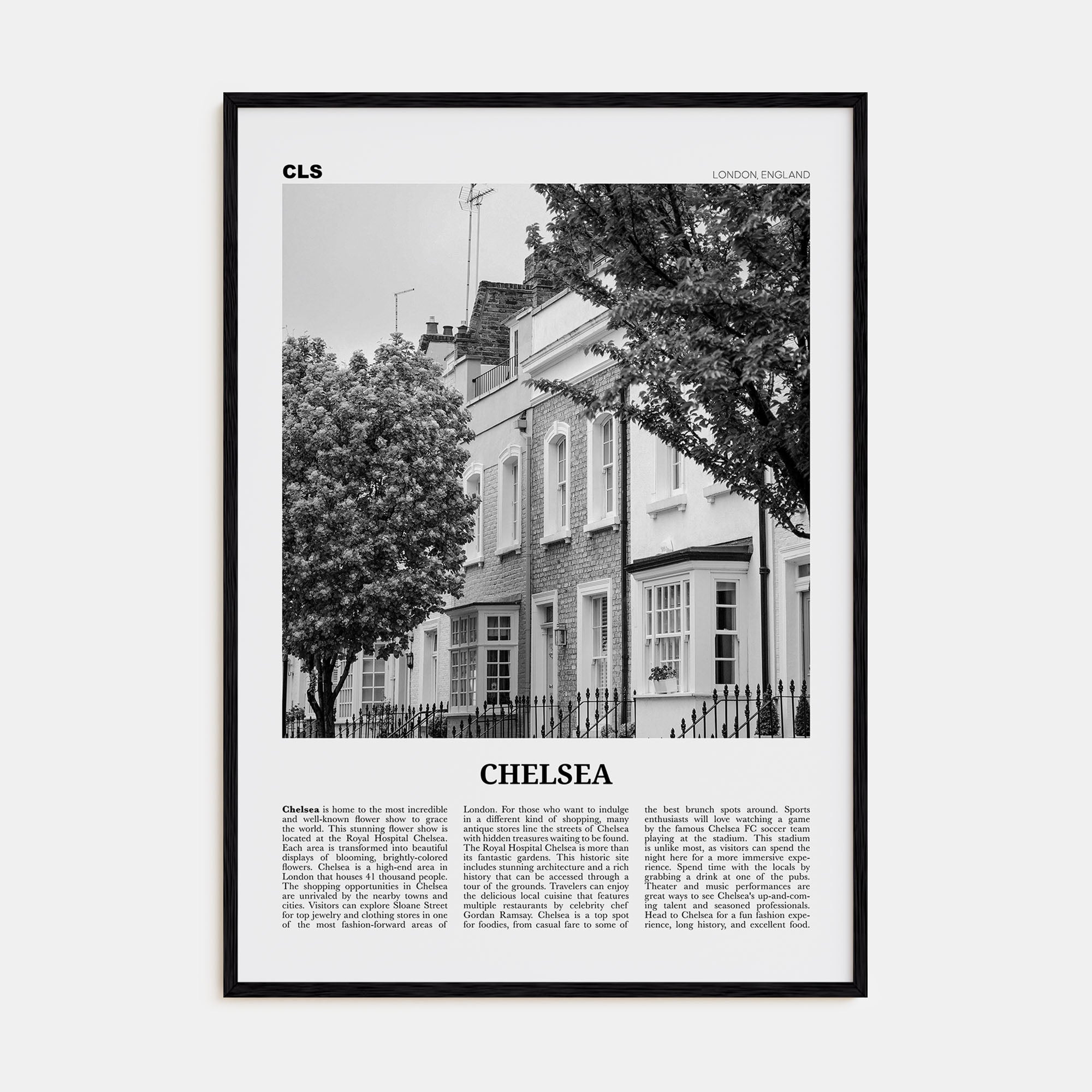 Chelsea, London Travel B&W Poster