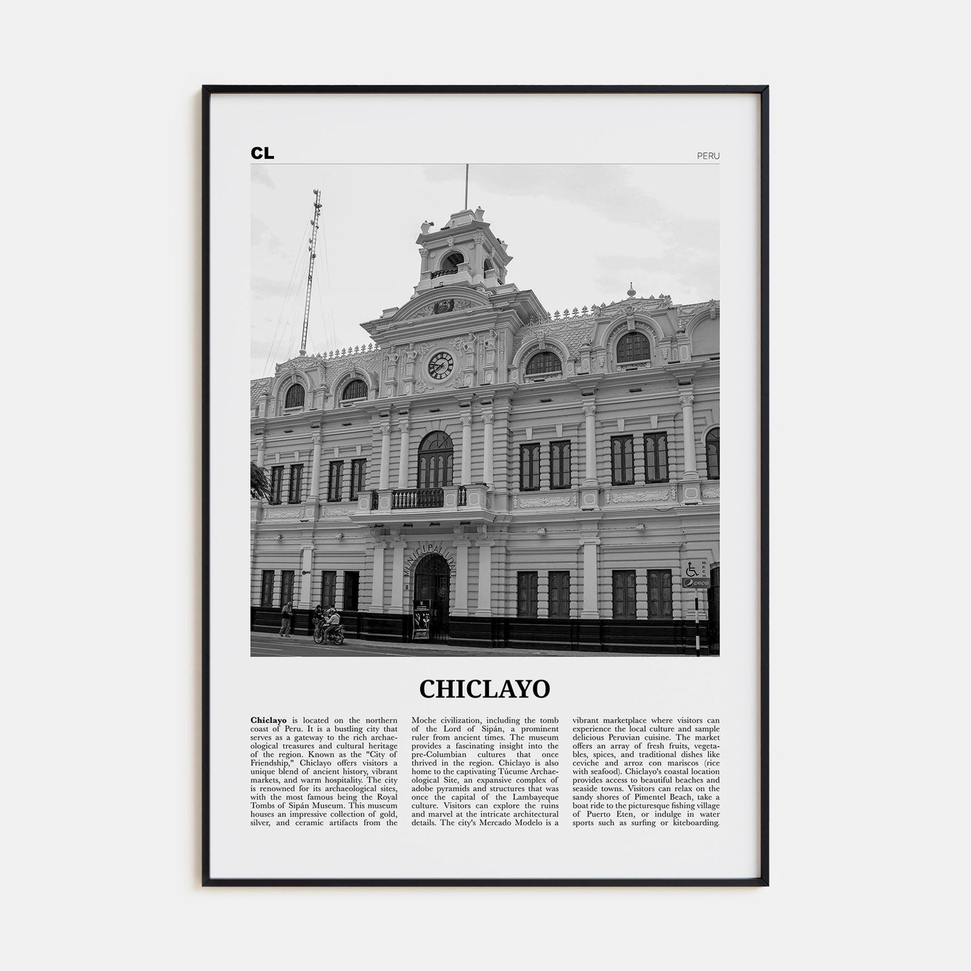 Chiclayo Travel B&W Poster