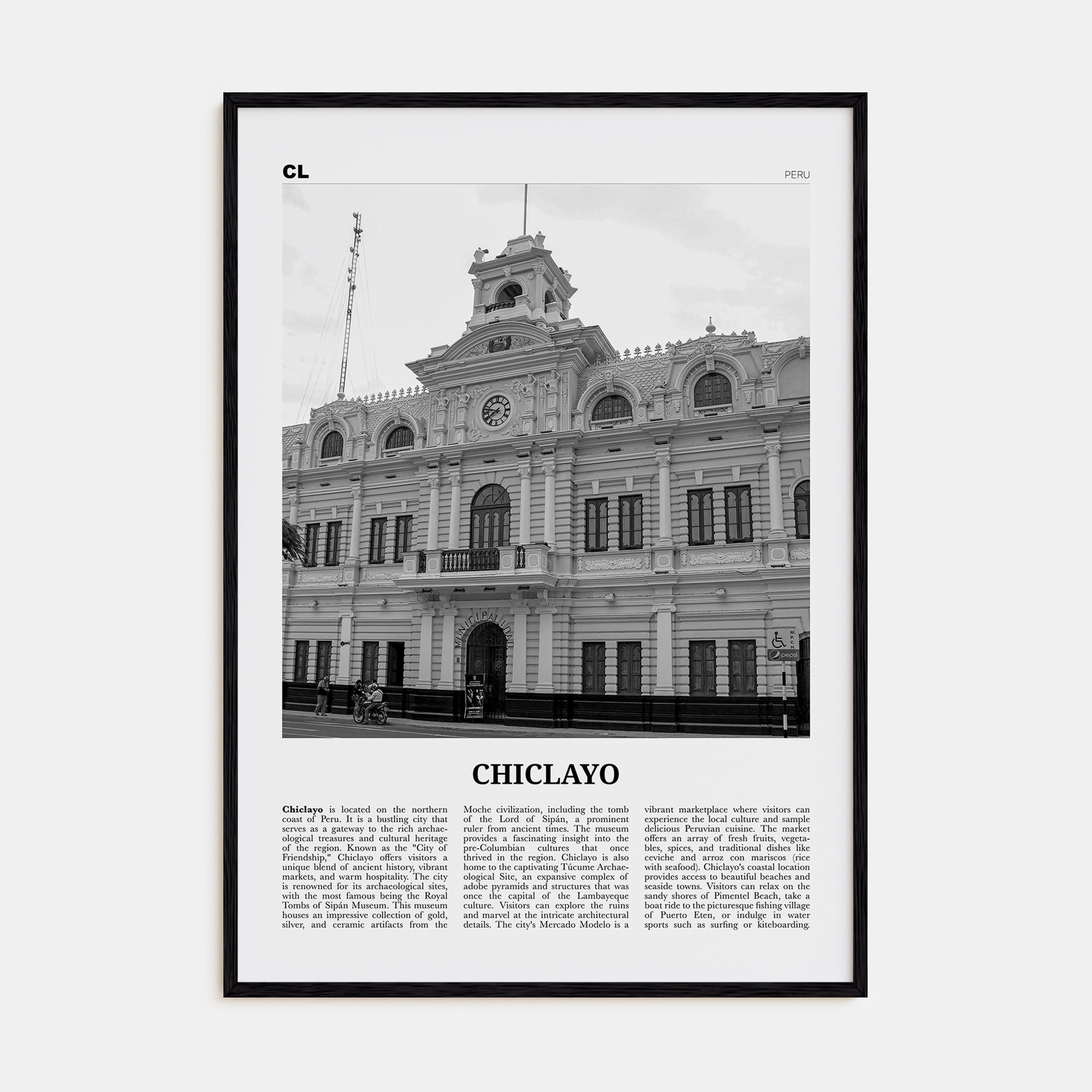 Chiclayo Travel B&W Poster