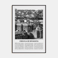Cholula de Rivadavia Travel B&W Poster
