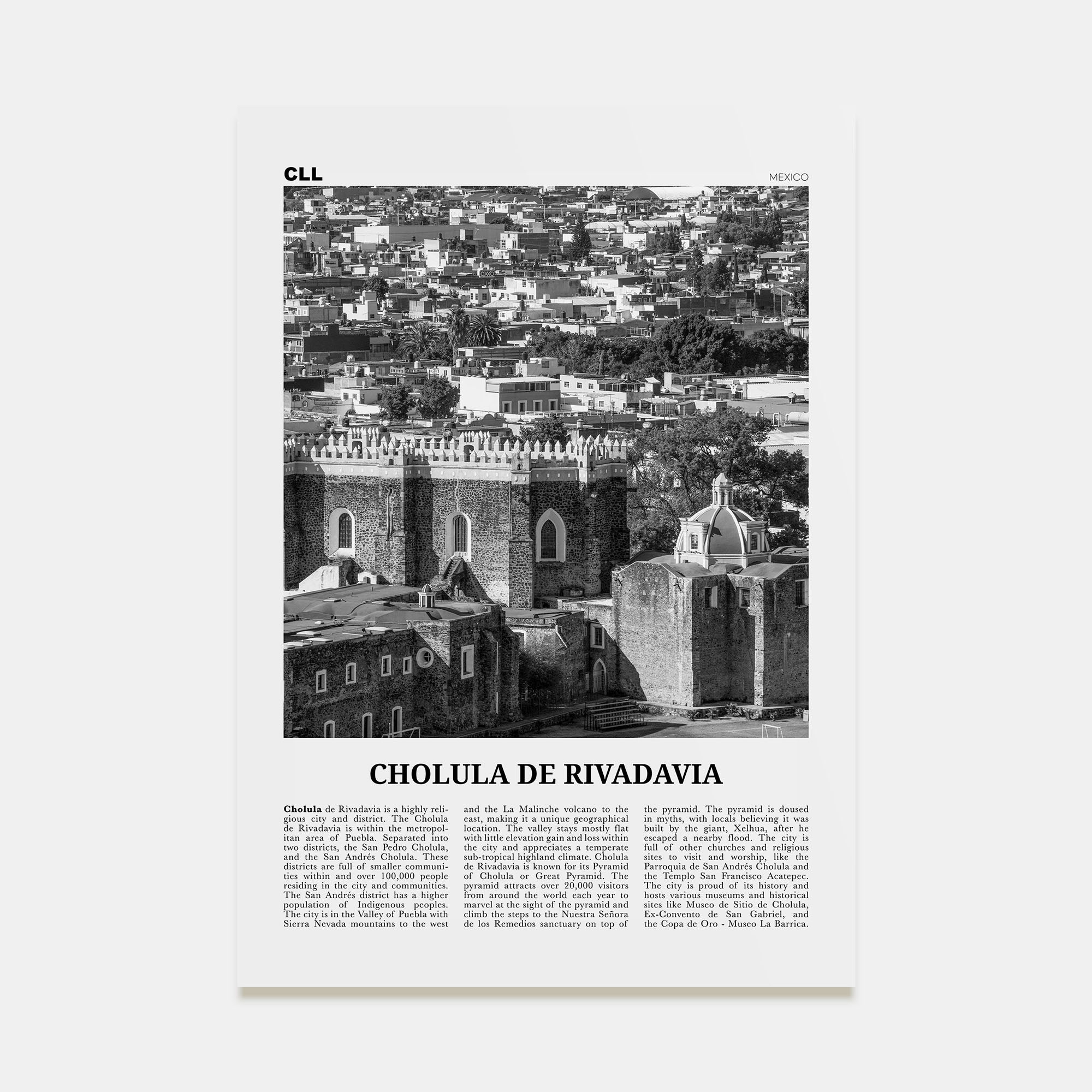 Cholula de Rivadavia Travel B&W Poster