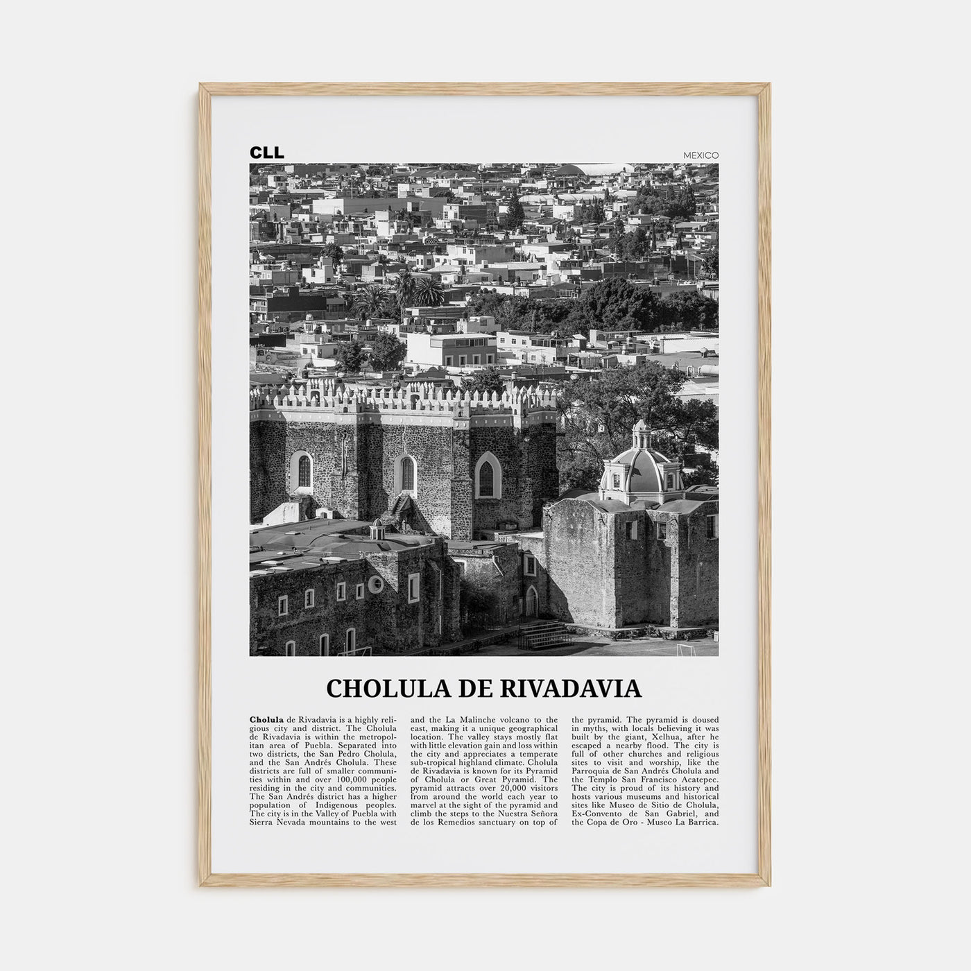 Cholula de Rivadavia Travel B&W Poster