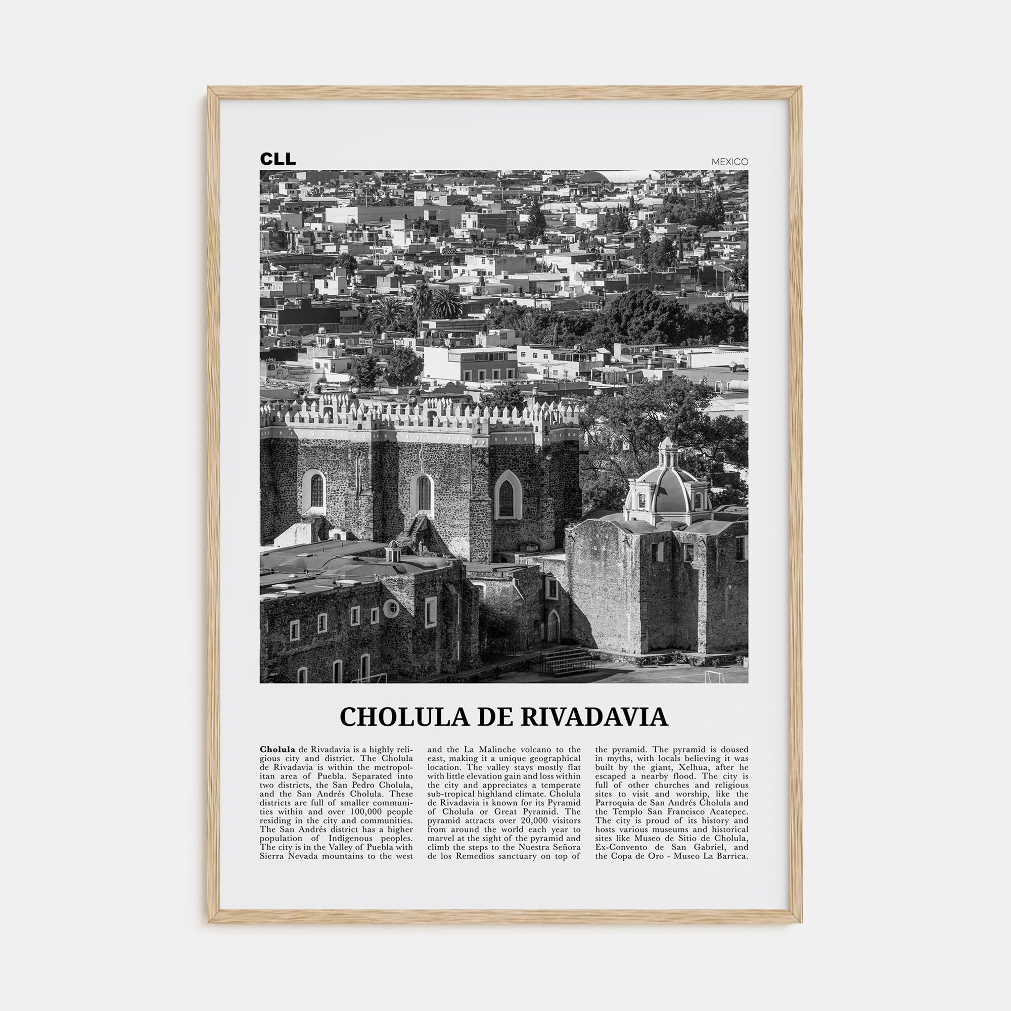 Cholula de Rivadavia Travel B&W Poster