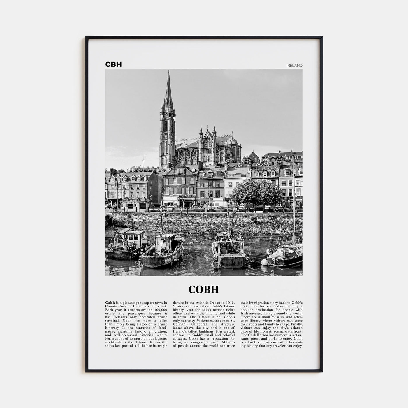 Cobh Travel B&W No 1 Poster