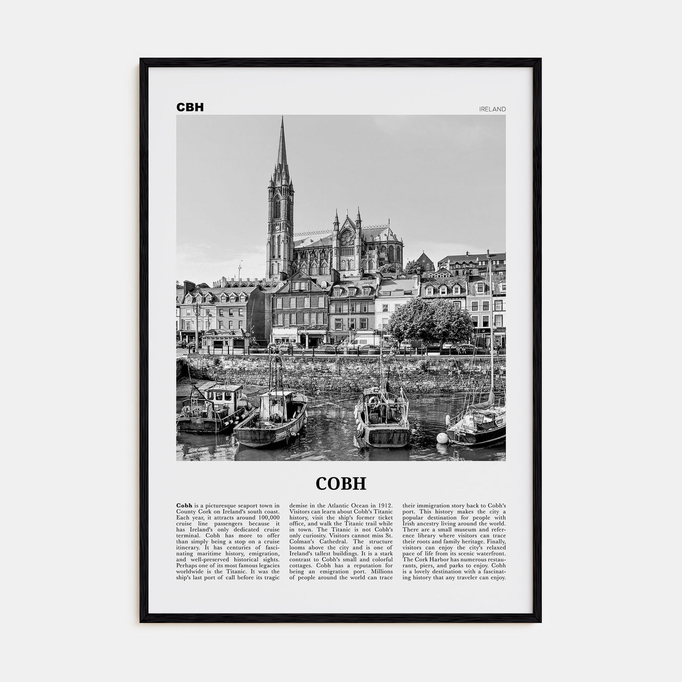 Cobh Travel B&W No 1 Poster