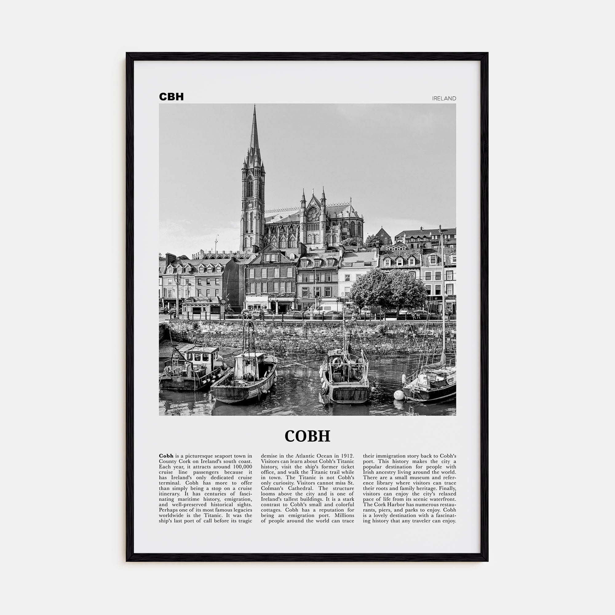 Cobh Travel B&W No 1 Poster