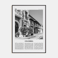 Colombia Travel B&W No 2 Poster
