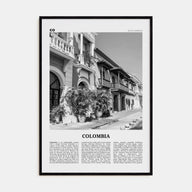 Colombia Travel B&W No 2 Poster