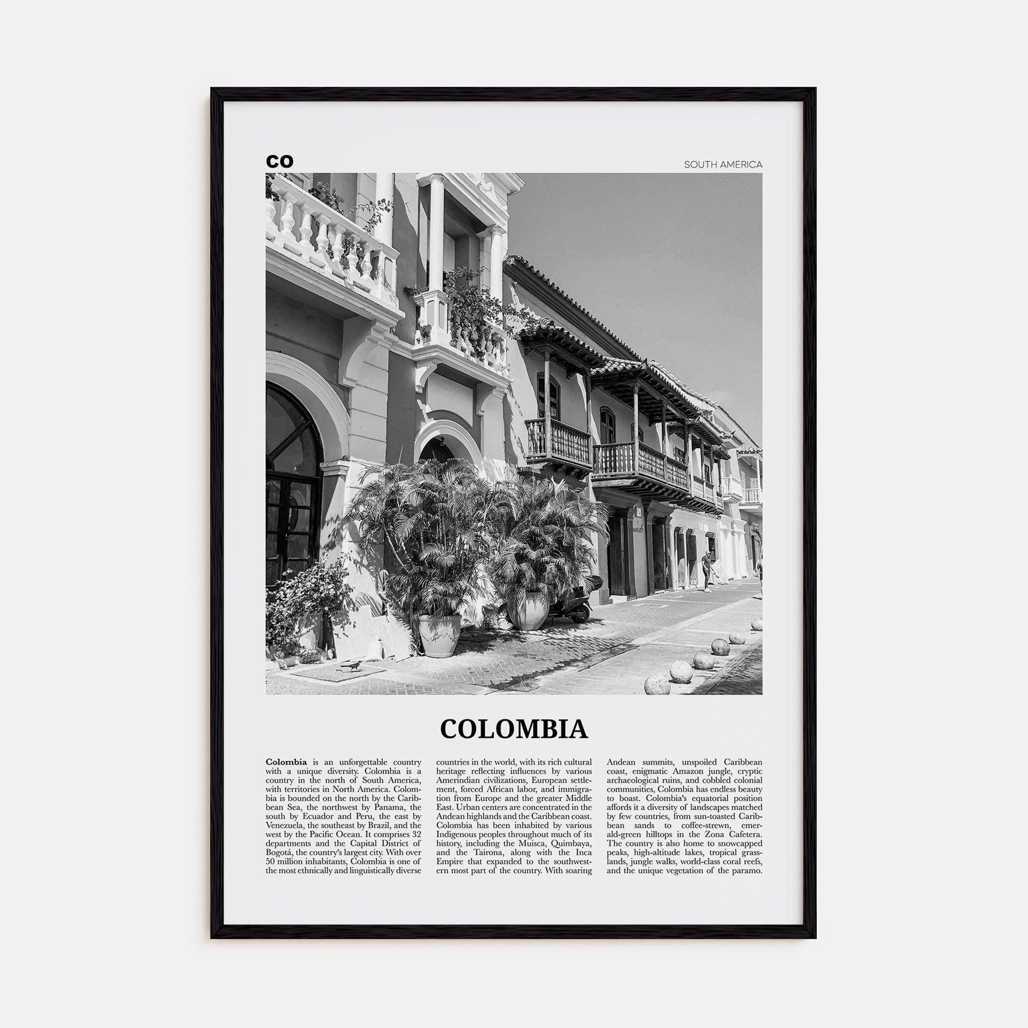 Colombia Travel B&W No 2 Poster