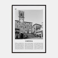 Cortona Travel B&W Poster