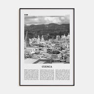 Cuenca, Ecuador Travel B&W Poster