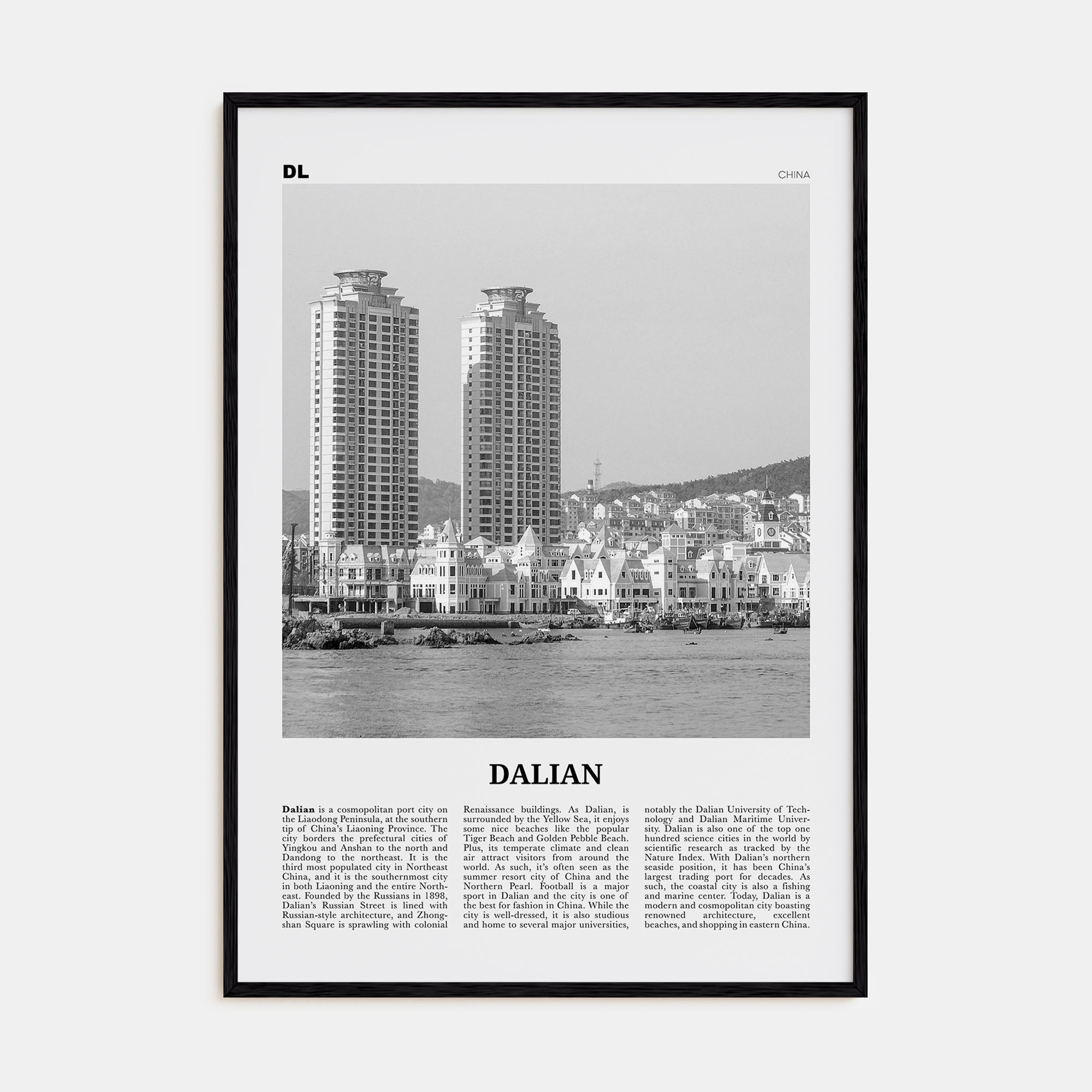 Dalian Travel B&W Poster