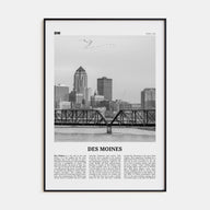 Des Moines Travel B&W No 1 Poster
