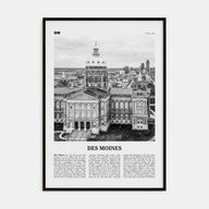 Des Moines Travel B&W No 2 Poster