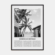 Dominican Republic Travel B&W No 1 Poster
