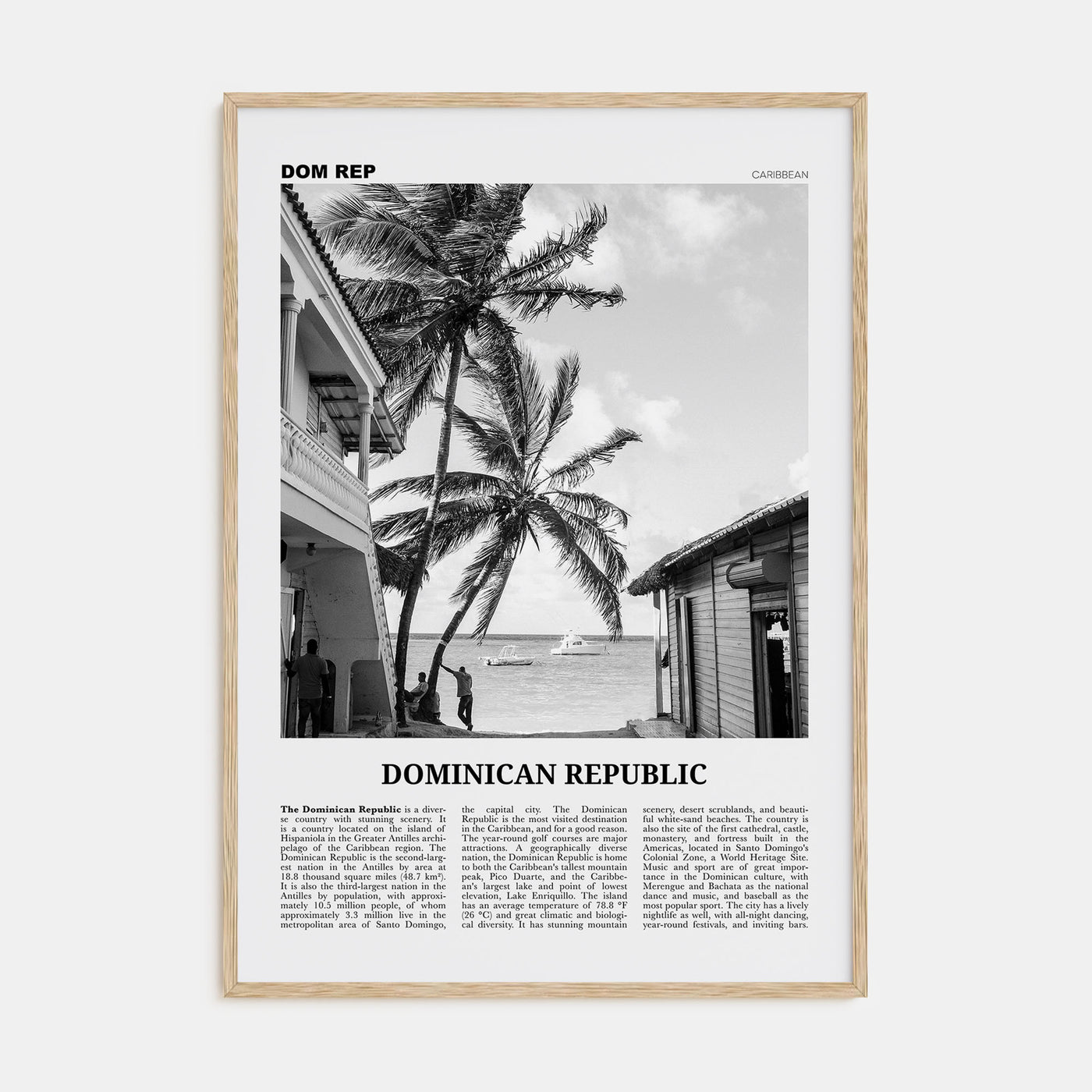 Dominican Republic Travel B&W No 1 Poster
