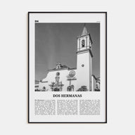 Dos Hermanas Travel B&W Poster