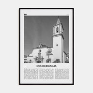 Dos Hermanas Travel B&W Poster