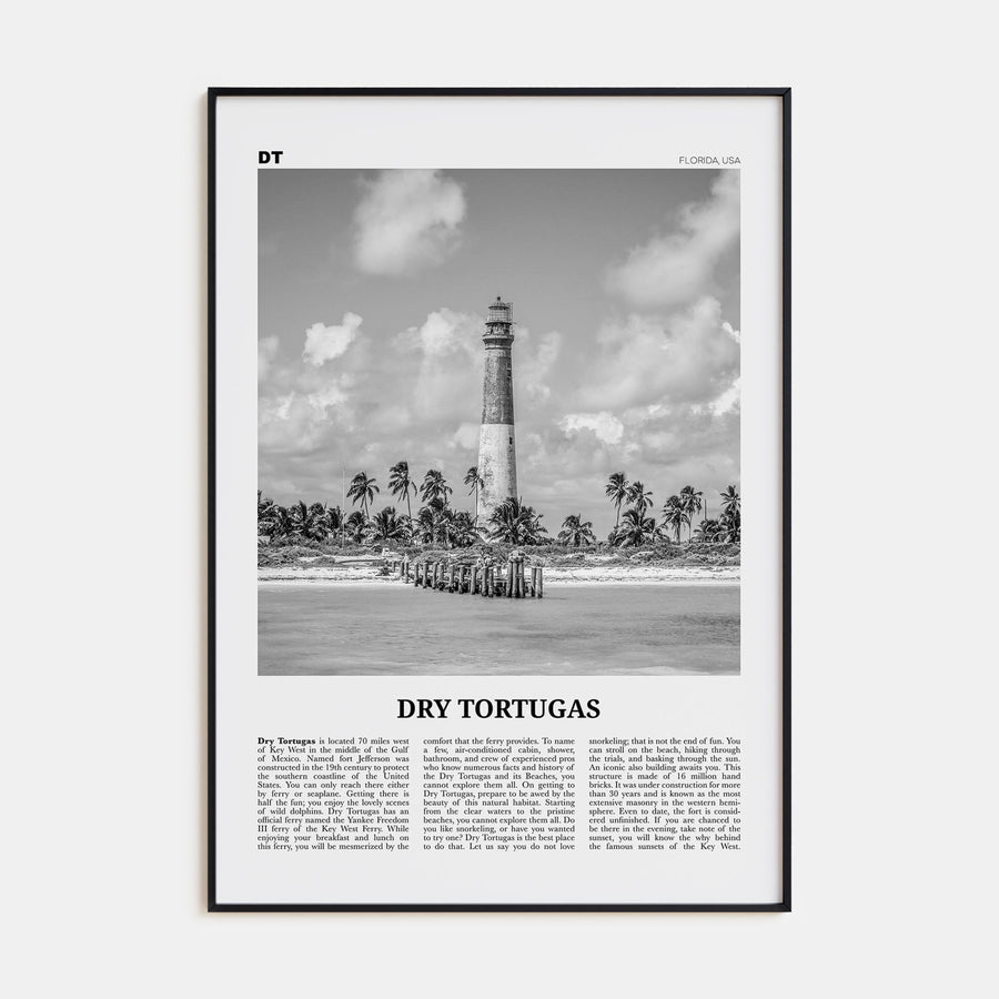 Dry Tortugas National Park Travel B&W Poster