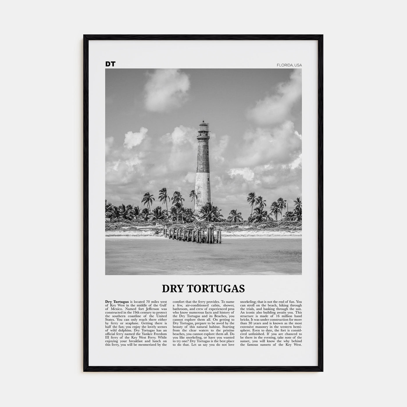Dry Tortugas National Park Travel B&W Poster
