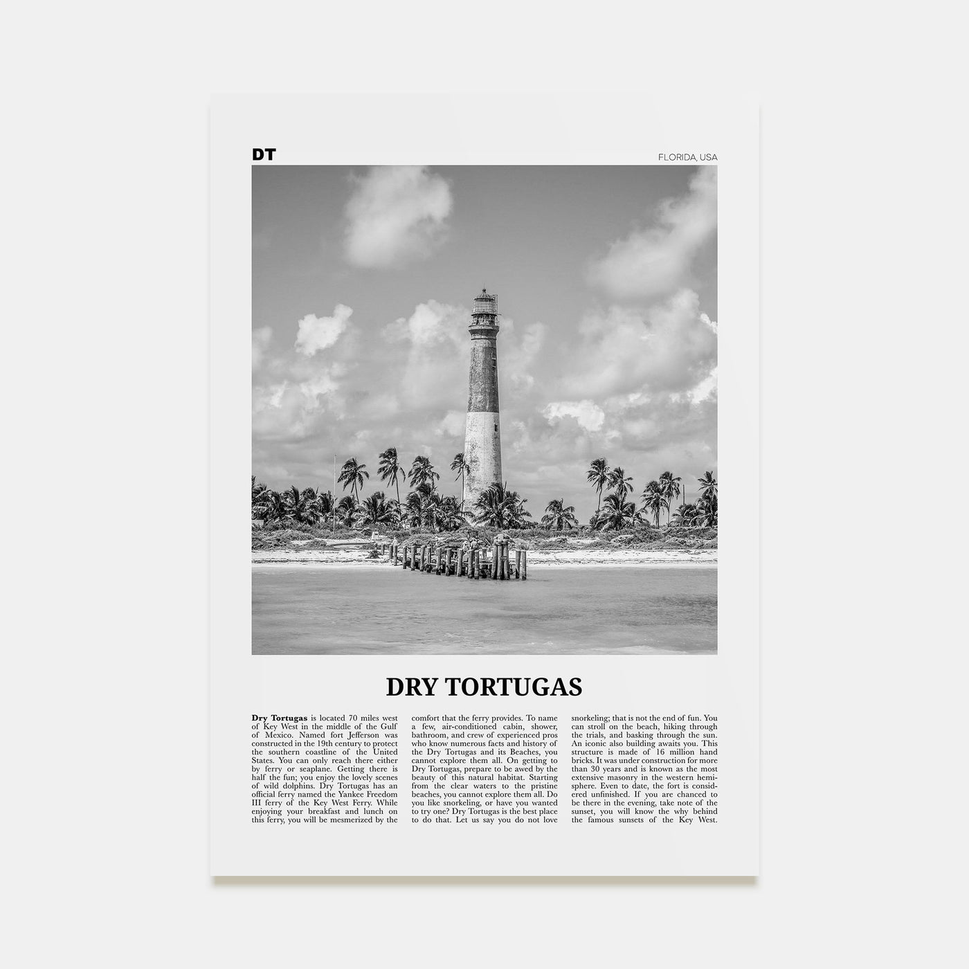Dry Tortugas National Park Travel B&W Poster