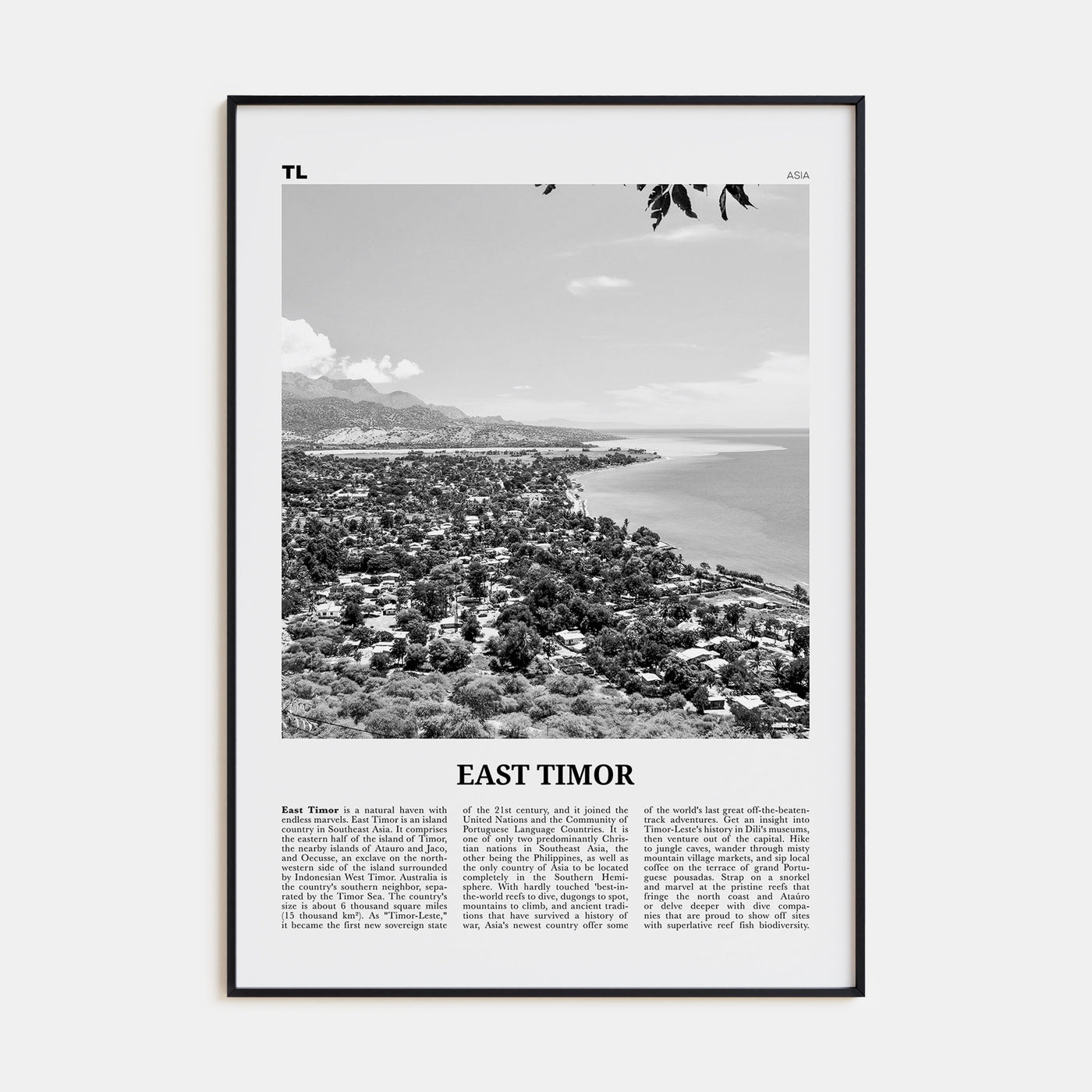 East Timor Travel B&W Poster