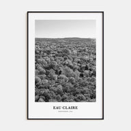 Eau Claire Portrait B&W Poster