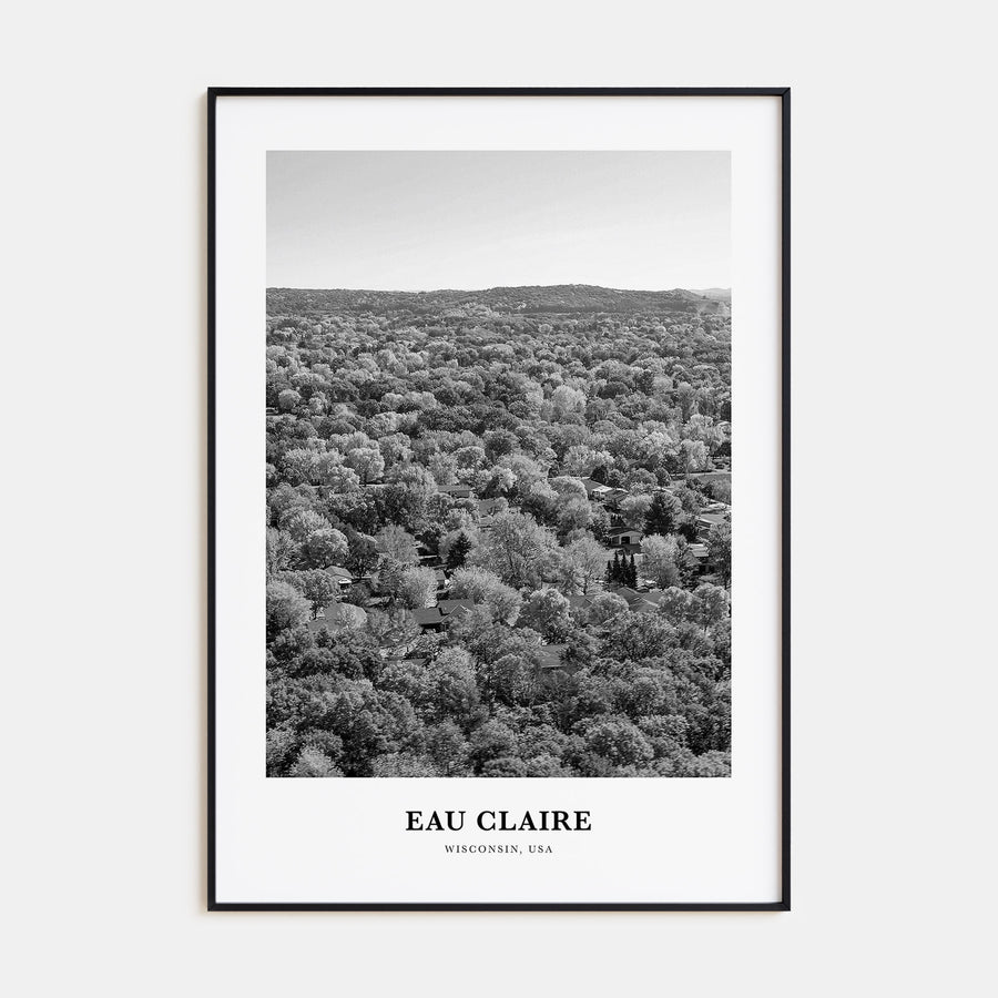 Eau Claire Portrait B&W Poster