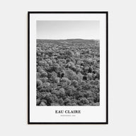 Eau Claire Portrait B&W Poster
