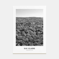 Eau Claire Portrait B&W Poster