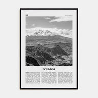 Ecuador Travel B&W No 2 Poster