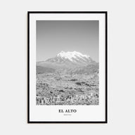 El Alto Portrait B&W Poster